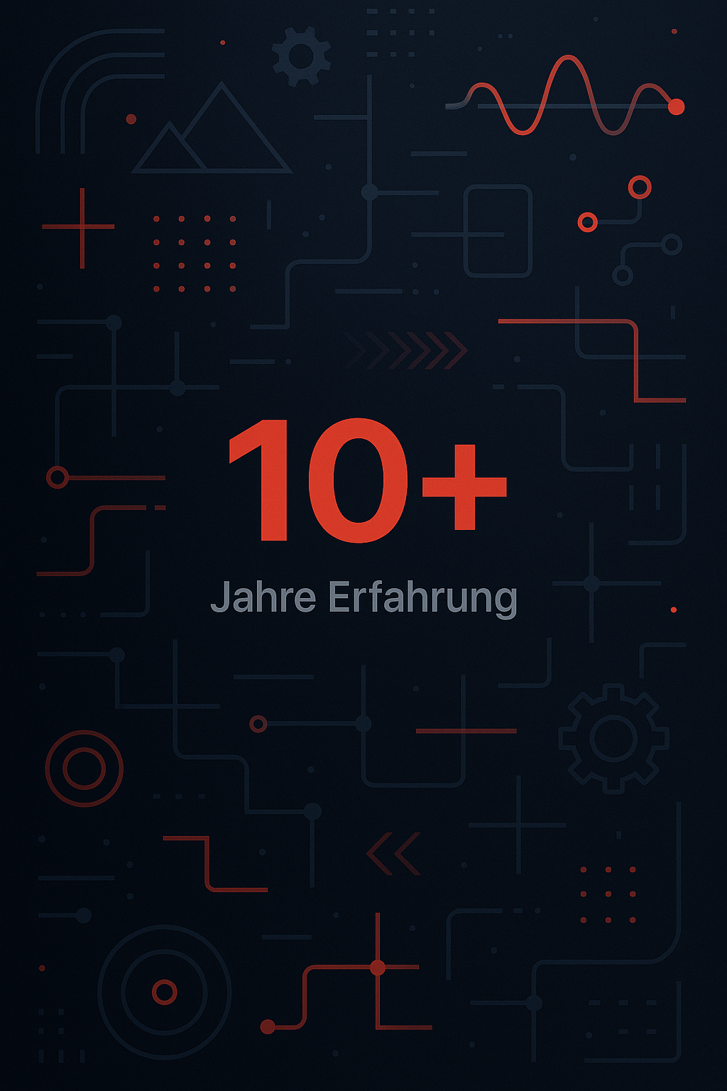 10+ Jahre Erfahrung